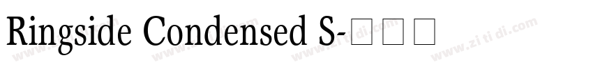 Ringside Condensed S字体转换